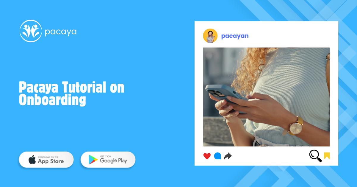 Pacaya App Tutorial on Onboarding